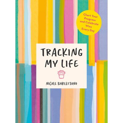 预订 Tracking My Life: Chart Your Progress and Celebrate Wins Every Day: 9780593543122
