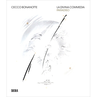 预订 Cecco Bonanotte: La Divina Commedia (the Divine Comedy): Paradiso: 9788857251011