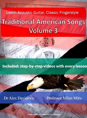 预订 Learn Acoustic Guitar, Classic Fingerstyle: Traditional American Songs Volume 3: 9781507754382