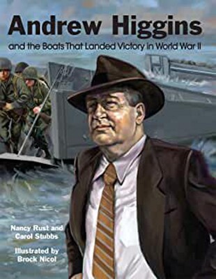【预订】Andrew Higgins and the Boats That Landed Victory in World War II