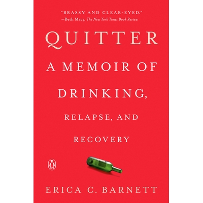 A Memoir of Drinking, Relapse, and Recov