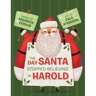 预订 The Day Santa Stopped Believing in Harold: 9781770498242