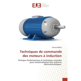 预订 Techniques de commande des moteurs à induction: 9786209192463