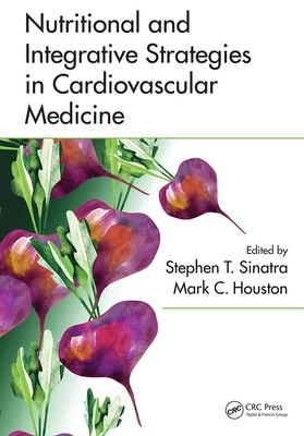 【预订】Nutritional and Integrative Strategies in Cardiovascular Medicine 9781032098739