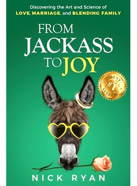 预订 From Jackass to Joy: Discovering the Art and Science of Love, Marriage, and Blending Family