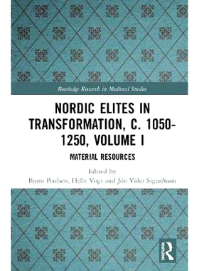 预订 Nordic Elites in Transformation, c. 1050-1250, Volume I: Material Resources 成为公共关系作家：新兴与成熟媒体的战略