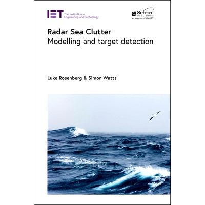 预订 Radar Sea Clutter: Modelling and Target Detection: 9781785619137