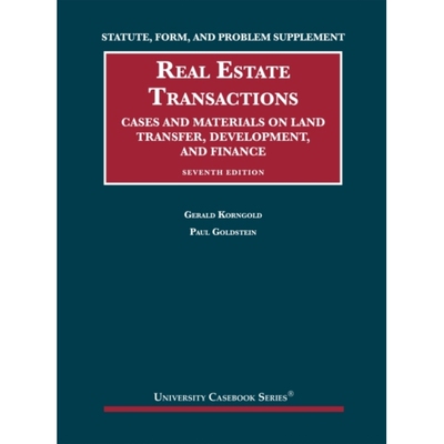 预订 Statute, Form, and Problem Supplement to Real Estate Transactions: Cases and Materials on Land Transfer, Developmen
