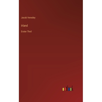 预订 Irland: Erster Theil: 9783368552855