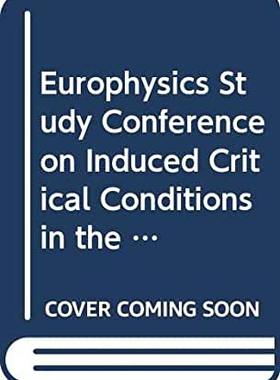 【预订】INDUCED CRITICAL CONDITION IN THE ATMOSPHERE - EUROPHYSICS STUDY CONFERENCE