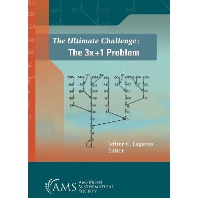 预订 The Ultimate Challenge The $3x+1$ Problem *挑战：3x + 1 问题 9781470472894