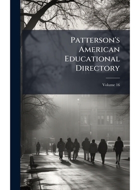 预订 Patterson’s American Educational Directory: 9781024001730