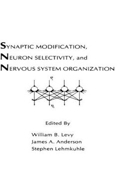 【预订】Synaptic Modification, Neuron Selectivity, and Nervous System Organization