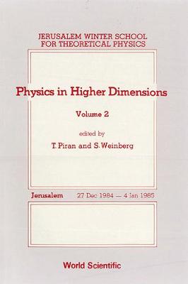 【预订】PHYSICS IN HIGHER DIMENSIONS - PROCEEDINGS OF THE 2ND JERUSALEM WINTER SCHOOL FOR THEORETICAL PHYSICS - VO...