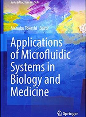 【预售】Applications of Microfluidic Systems in Biology and Medicine