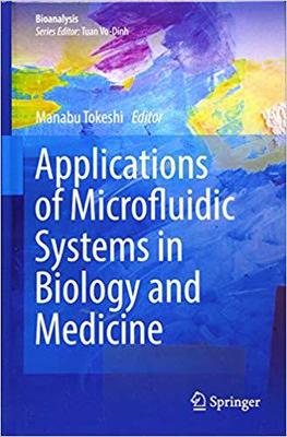 【预售】Applications of Microfluidic Systems in Biology and Medicine