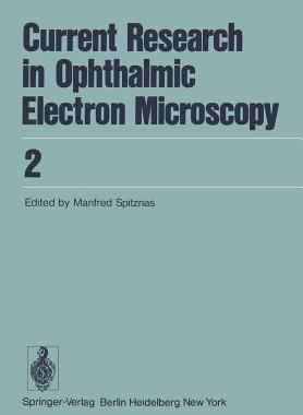 【预订】Current Research in Ophthalmic Electron Microscopy