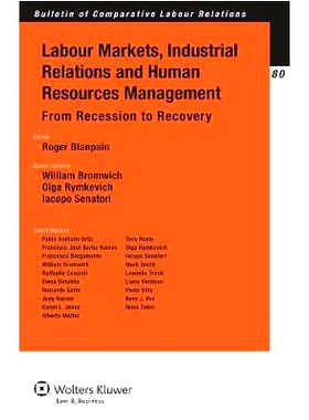 预订 Labour Markets, Industrial Relations and Human Resources Management in Europe. From Recession to Recovery 欧洲劳工