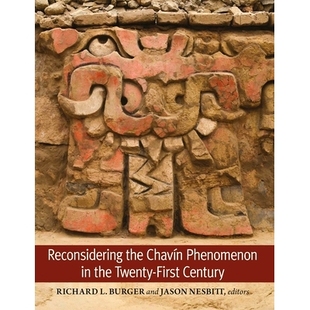 Chavín Phenomenon Century Reconsidering 9780884024996 First the Twenty 预订