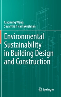9783030762308 Design 预订 Environmental Sustainability and Building Construction