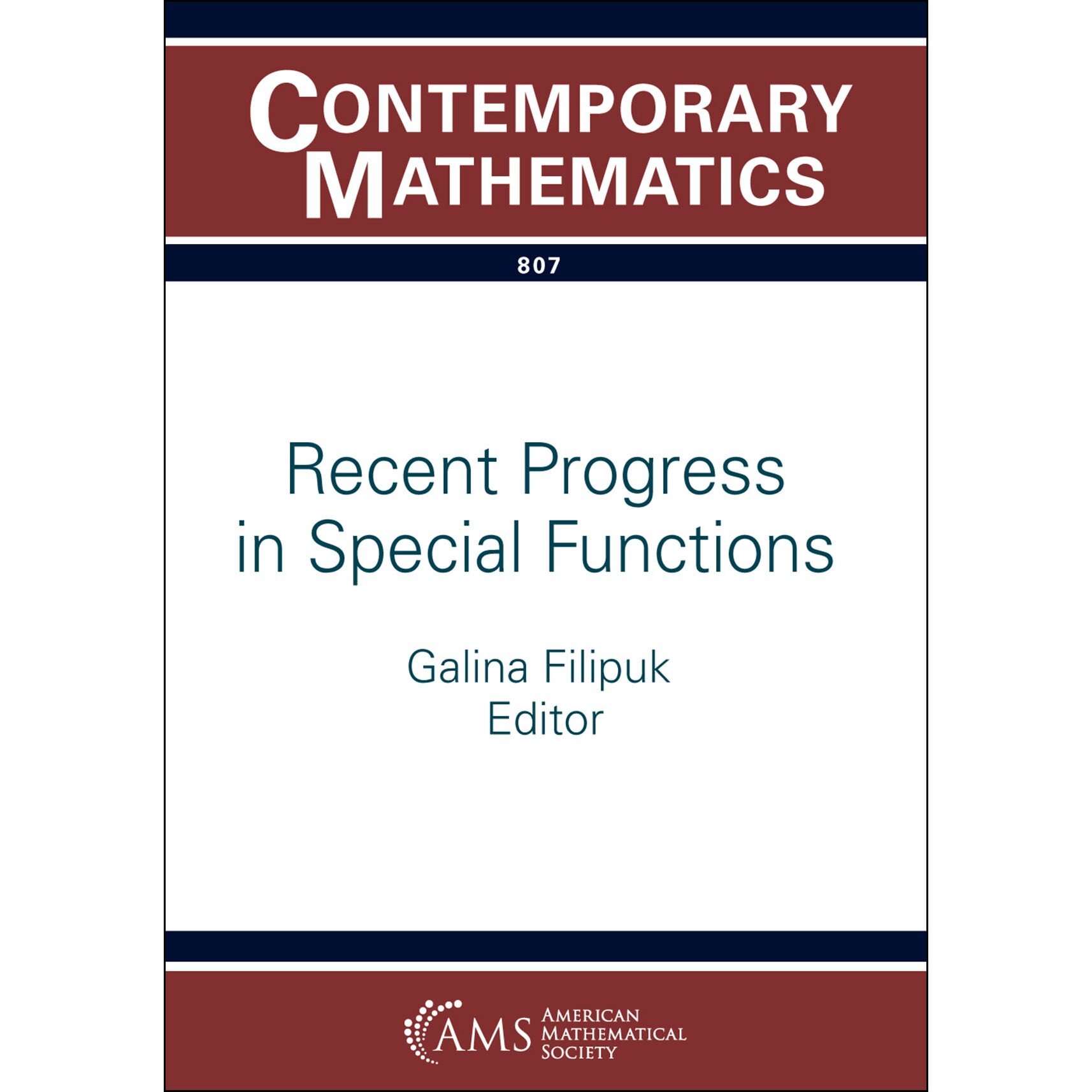 Recent Progress in Special Functions 特殊功能领域的*进展 9781470474294