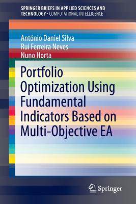 【预订】Portfolio Optimization Using Fundamental Indicators Based on Multi-Objective EA