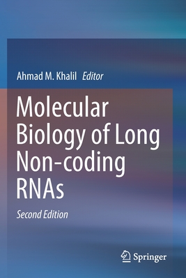 【预订】Molecular Biology of Long Non-coding RNAs