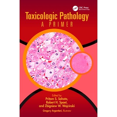 预订 Toxicologic Pathology: A Primer 毒理病理学入门: 9780367364670
