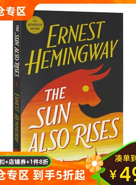 The Sun Also Rises 太阳照常升起 英文原版 海明威 Ernest Hemingway