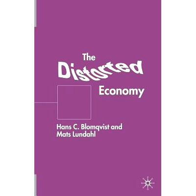 预订 The Distorted Economy: 9781349421497