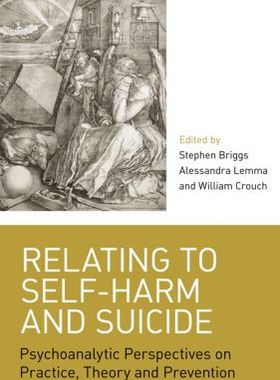 【预订】Relating to Self-Harm and Suicide