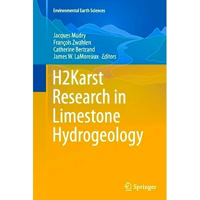 预订 H2Karst Research in Limestone Hydrogeology 石灰岩水文地质学中的H2Karst研究: 9783319355139