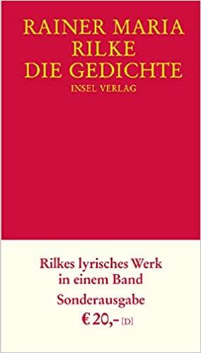 德文原版 里尔克诗歌集 Rainer Maria Rilke Die Gedichte: Rilkes lyrisches Werk in einem Band