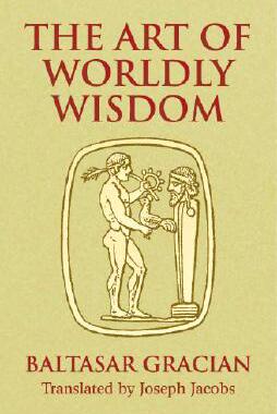 预订 【】The Art of Worldly Wisdom