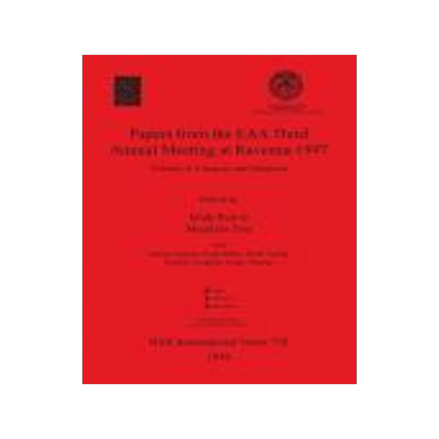 [预订]Papers from the EAA Third Annual Meeting at Ravenna 1997 9780860548959