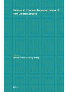 预订 Chinese as a Second Language Research from Different Angles 从不同角度看中文作为*语言的研究: 9789004678132