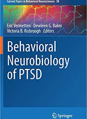 【预售】Behavioral Neurobiology of Ptsd