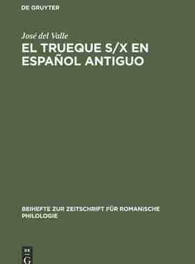 【预订】El trueque s/x en español antiguo 9783484522787