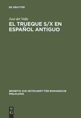 【预订】El trueque s/x en español antiguo 9783484522787
