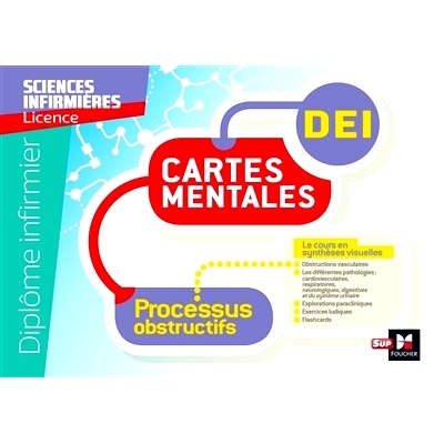 预订 Processus obstructifs : cartes mentales, DEI : diplôme infirmier, sciences infirmières, licence 阻塞性过程：思维