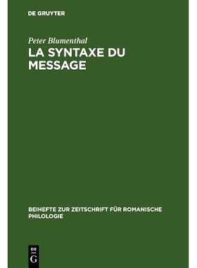 预订 La syntaxe du message: Application au français moderne: 9783484520868