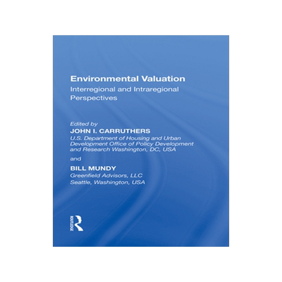 [预订]Environmental Valuation: Interregional and Intraregional Perspectives