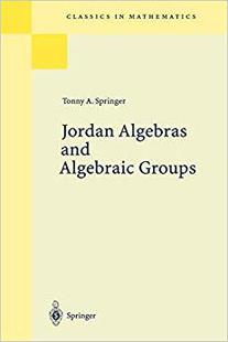 【预订】Jordan Algebras and Algebraic Groups 9783540636328