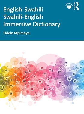 [预订]English-Swahili Swahili-English Immersive Dictionary 9781032273747