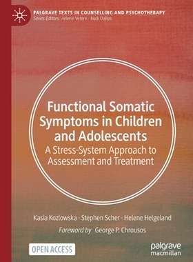【预订】Functional Somatic Symptoms in Children and Adolescents