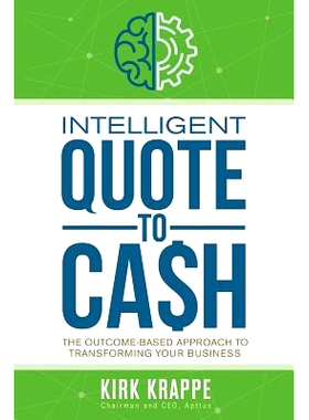 预订 Intelligent Quote-to-Cash: 9781614310624