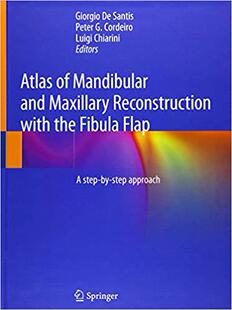 【预售】Atlas of Mandibular and Maxillary Reconstruction with the Fibula Flap