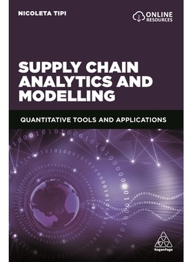 预订 Supply Chain Analytics and Modelling: Quantitative Tools and Applications: 9780749498627