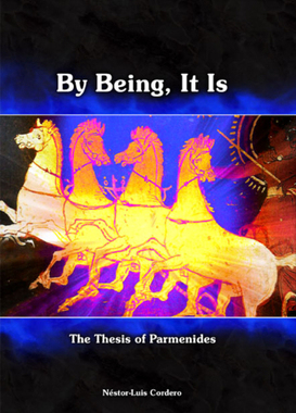 预订 By Being, It Is: The Thesis of Parmenides