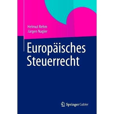 预订 Europäisches Steuerrecht 欧洲税法: 9783834922984